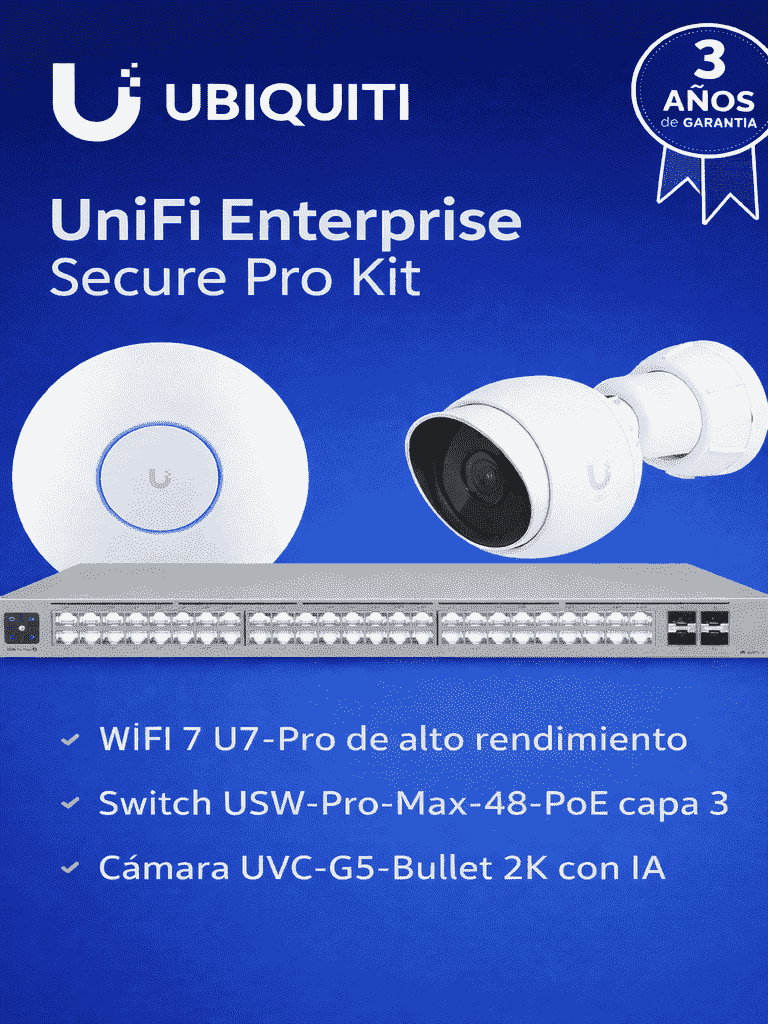 UNIFI UBIQUITI UNIFI ENTERPRISE SECURE PRO KIT - SOLUCIÓN INTEGRAL CON U7-PRO WIFI 7 ALTO DESEMPEÑO, SWITCH USW-PRO-MAX-