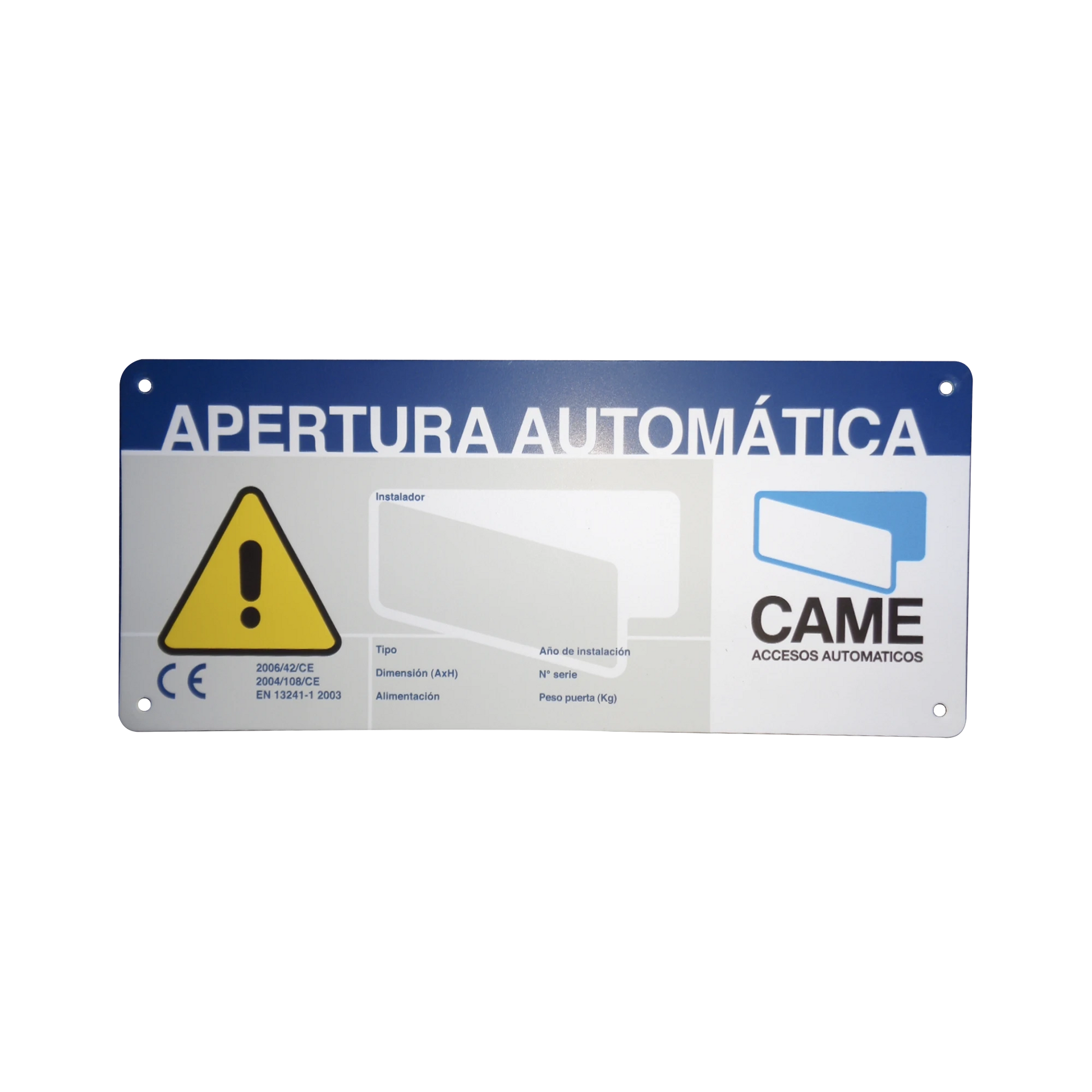 LETRERO DE AVISO PELIGRO PARA PUERTAS AUTOMÁTICAS CAME-Acceso Vehicular-CAME-Bsai Seguridad & Controles